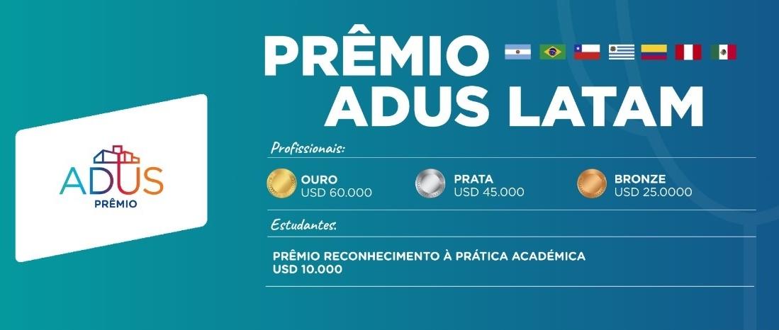 Prêmio ADUS LATAM, realizado pela Saint-Gobain, tem inscrições  abertas até 31 de julho