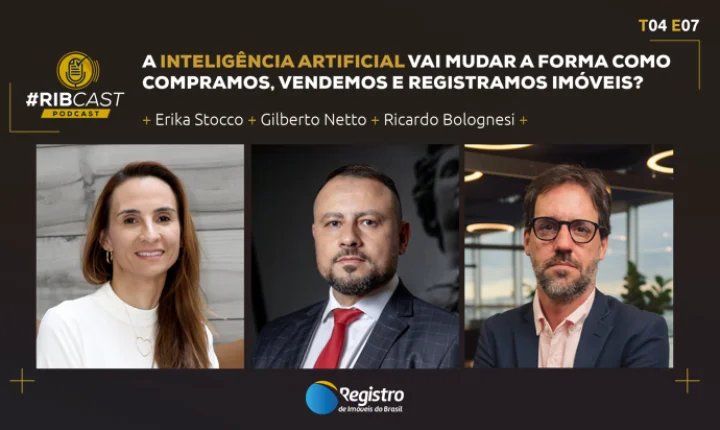  Inteligência artificial promete transformar a jornada de compra e registro de imóveis sem abrir mão da segurança jurídica 